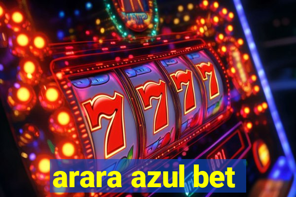 arara azul bet